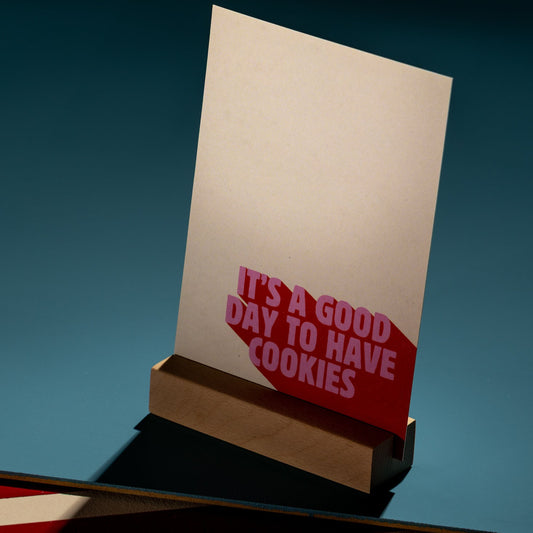 'It's a good day' Card
